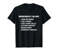 Unfortunately I Do Love Guilty Pleasures Meme Funny T-Shirt