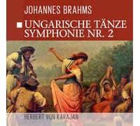 Herbert von Karajan – Ungarische Tänze, Symphonie Nr. 2 – CD – Import – Zyx Music