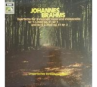 Ungarisches Streichquartett - Ungarisches Streichquartett, Johannes Brahms: Quartette für 2 Violinen, Viola und Violoncello; Nr. 1 c-moll op. 51 Nr. 1 und Nr. 2 a-moll op. 51 Nr. 2 [Vinyl LP]