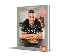 Stefano Zarrella – Incroyablement rapide – 60 recettes rapides pour le soir