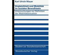 Ungleichheit Und Mobilität Im Sozialen Bewußtsein
