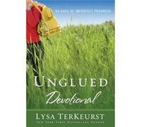 Unglued Devotional - Lysa TerKeurst - Thomas Nelson Inc. - Livre en Anglais - Paperback Lysa TerKeurstLysa TerKeurst (Auteur)