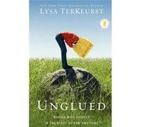 Unglued Lysa Terkeurst, (Auteur)