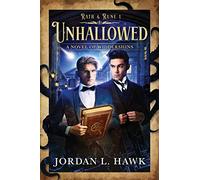 Unhallowed: A Novel of Widdershins