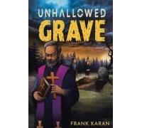 Unhallowed Grave