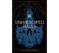 Unhallowed Halls