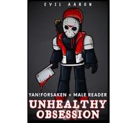 Unhealthy obsession: Yan!Forsaken × Male Reader