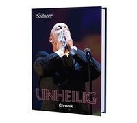 Unheilig Chronik / Buch von Sonic Seducer im Hardcover, limitiert (nur 999 Exemplare) und handnummeriert - alles Wissenswerte über die einzigartige Erfolgsgeschichte des Grafen und seiner Band