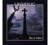 Unheilig - Das 2. Gebot (Re-Release)