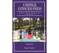 UNHINGE CONSCIOUSNESS: Depression to the path of Enlightenment before your 30s
