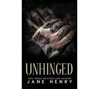 Unhinged: A Dark Mafia Stalker Romance