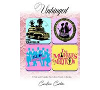 Unhinged: A Pride and Prejudice Pop Culture Parody Collection