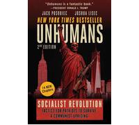 Unhumans Socialist Revolution - Tactics for Patriots to Survive a Communist Uprising - Jack Posobiec - War Room Books - ebook (ePub) - Livre