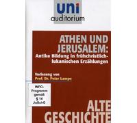 Uni Auditorium-Athen und Jerusalem: Antike Bildung in frühchristlich-lukanischen Erzählungen [Import]