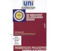 Uni Auditorium-Die Wirklichkeit des spekulativen Denkens-Theoretische Philosophie 1 [Import]