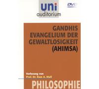 Uni Auditorium-Gandhis Evangelium der Gewaltloskeit [Import]
