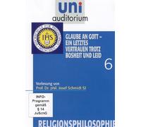 Uni Auditorium-Glaube an Gott-EIN letztes Vertrauen trotz Bosheit und Leid-Religionsphilosophie 6 [Import]