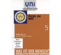Uni Auditorium-Tätigsein und Arbeit-Was ist der Mensch 5 [Import]