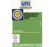 Uni Auditorium-Wonach fragt Die Ethik Philosophische Ethik1 [Import]