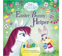 Uni the Unicorn: Easter Bunny Helper