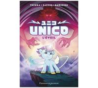 Unico - Tome 1 - L'éveil