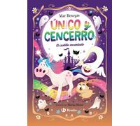 Único y Cencerro, 5. El castillo encantado