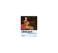 Unicorn: The Mythical Beast in Art