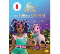 Unicorn Academy - Das Jahr des Einhorns