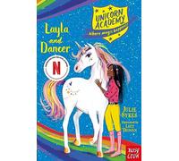 Unicorn Academy: Layla and Dancer (Unicorn Academy: Where Magic Happens)