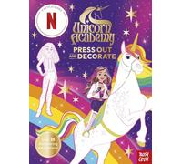 Unicorn Academy: Press Out and Decorate: with over 25 sparkling pieces