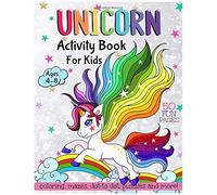 Unicorn Activity Book For Kids Ages 4-8: Coloring, Mazes, Dot To Dot, Puzzles And More! (50 Fun Pages)