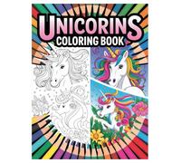 Unicorn Coloring Book: 100 Magical Fantasy Pages for All Ages: A Whimsical Collection of Mythical Creatures for Stress Relief and Creative Fun