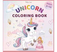 UNICORN COLORING BOOK: COLORING BOOK COVER FOR KIDS - PASTEL PINK AND BLUE UNICORN, 50 magical drawings to dream and color