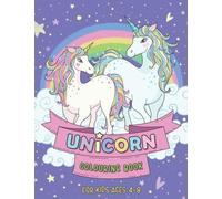 Unicorn Colouring Book for kids ages 4-8: 51 unique and cute colouring pages