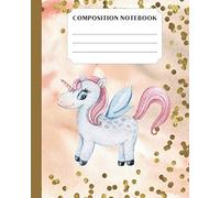 Unicorn Composition Notebook: Dotted Midline Half Paper Primary Story Journal For Girls Back To School Practice Learning To Draw And Write For Beginners Grades K-2