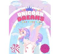 Unicorn Dreams: Color Me Happy!