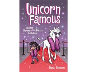 Unicorn Famous by Dana Simpson Dana Simpson (Auteur)