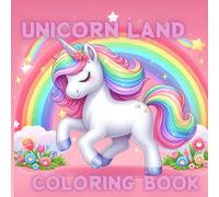 Unicorn Land Coloring Book: Amazing 50 Coloring Pages Designs of Beautiful Unicorns for Girls Aged 3-8 -Let's Color Copy Me