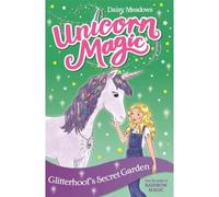 Unicorn Magic: Glitterhoof's Secret Garden