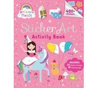 Unicorn Magic: Sticker Art & Coloring