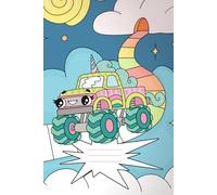 Unicorn Monster Truck Notebook: A Cute Unicorn Monster Truck Journal for Girls and the Young at Heart