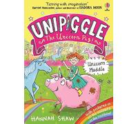 Unicorn Muddle (Unipiggle the Unicorn Pig 1)