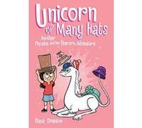 Unicorn of Many Hats (Phoebe and Her Unicorn Series Book 7) - [Version Originale] Inconnu (Auteur)