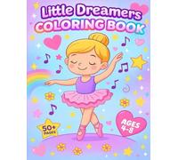 Unicorn, Princess, Fairy & Mermaid Coloring Book for Girls | Ages 4-8 | 50+ Magical Fun Pages | Little Dreamers: A magical activity and coloring book ... fairies, mermaids and cute animals