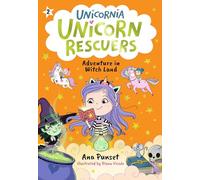 Unicorn Rescuers: Adventure in Witch Land