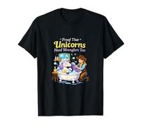 Unicorn Wrangler Baignoire Graphic Proof Unicorns Need T-Shirt