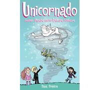 Unicornado by Dana Simpson Dana Simpson (Auteur)
