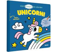 Unicorni. Libro magico da colorare. Ediz. illustrata. Con pennello magico