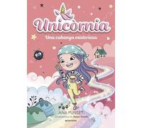 Unicòrnia 15 - Una cabanya misteriosa: Un llibre màgic amb purpurina a la coberta!