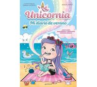 Unicornia: diario de verano: ¡Con un montón de planes, pasatiempos y apartados personalizables!